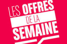 Offre de la semaine